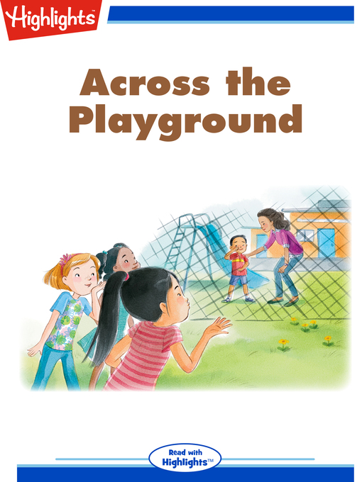 Title details for Across the Playground by Linda Kao - Available